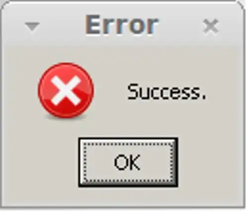 An error popup that says 'success'