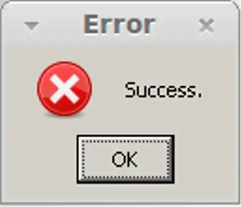 An error popup that says &#39;success&#39;